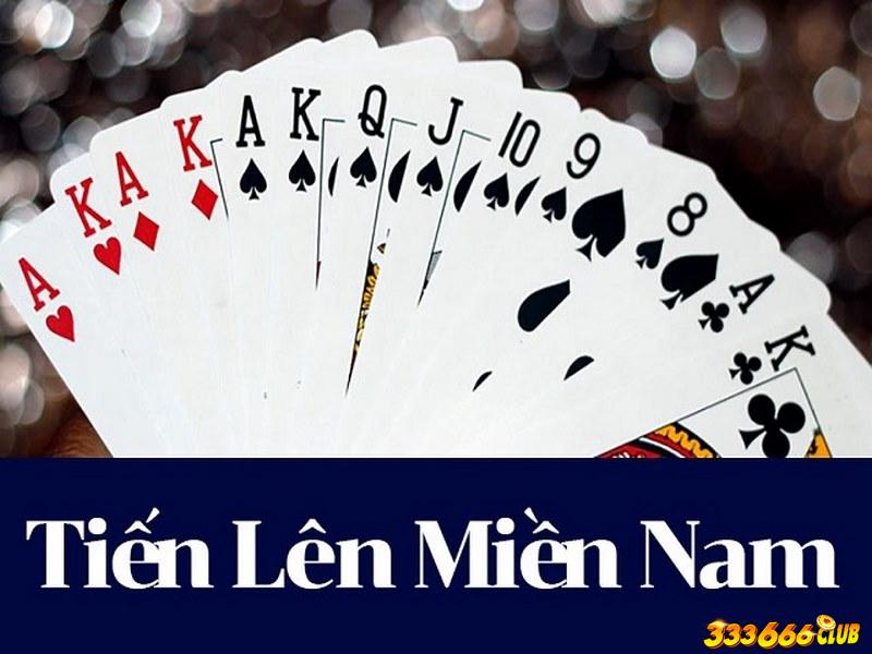 Tiến lên miền Nam có cách chơi đơn giản hơn so với miền Bắc